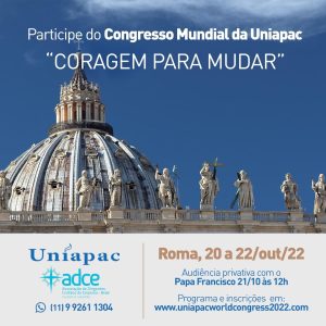XXVII Congresso Mundial da UNIAPAC – Coragem para mudar