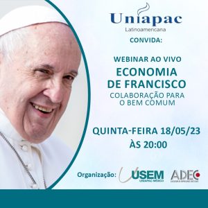 Participe do webinar “Economia de Francisco: colaboração para o bem comum!”