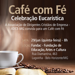 Participe do próximo Café com Fé!
