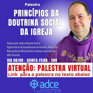 Palestra Virtual: Princípios da Doutrina Social da Igreja