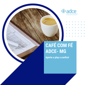 Café com Fé – ADCE MG